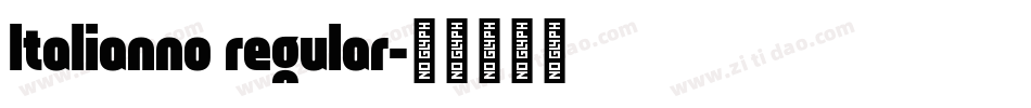 ltalianno regular字体转换